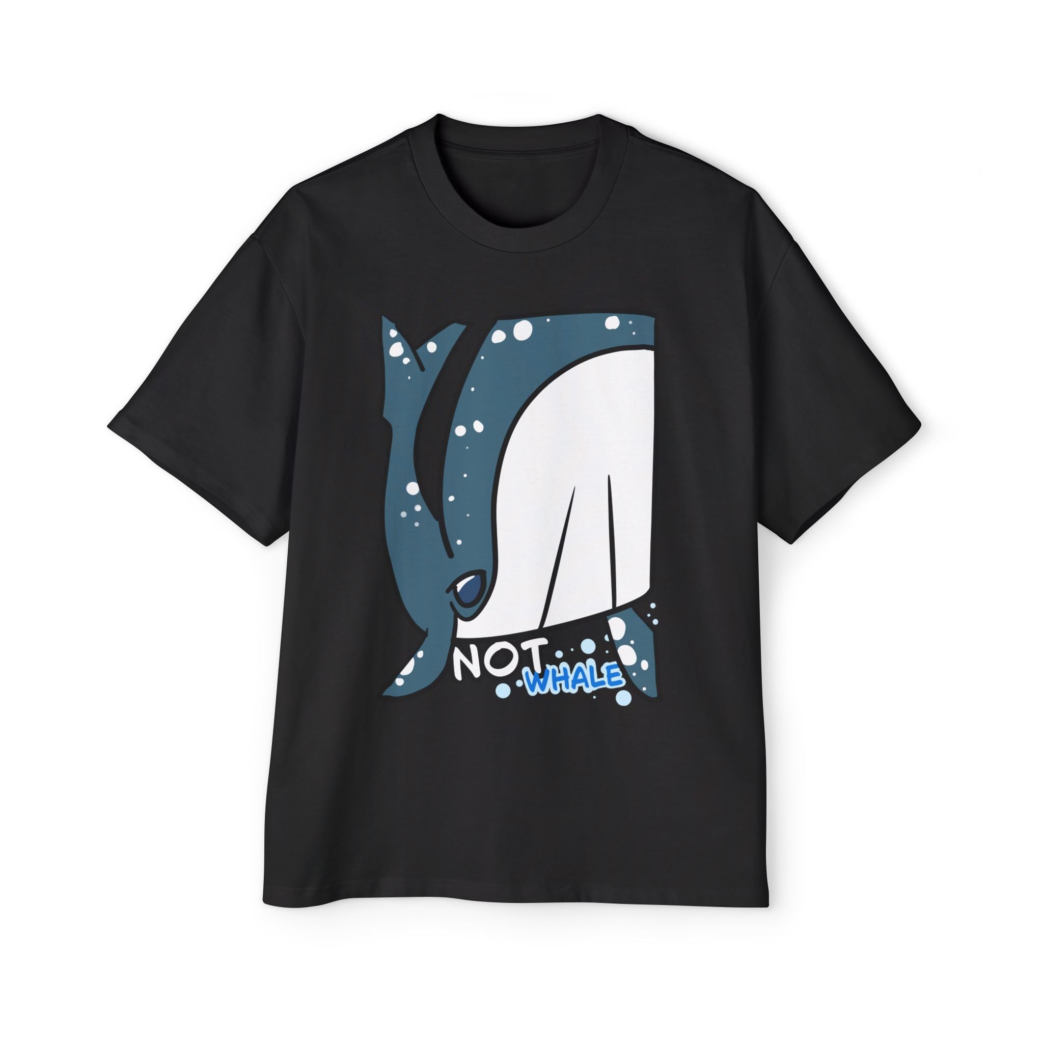 Whale Graphic Tee — Cute "Not Whale" Illustration T-Shirt for Ocean Lovers